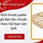 Kích Thước Pallet Châu Âu