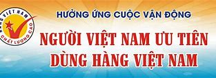 Người Việt Nam Ưu Tiên Dùng Hàng Việt Nam Tranh