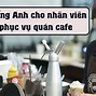 Phục Vụ Nữ Tiếng Anh Là Gì